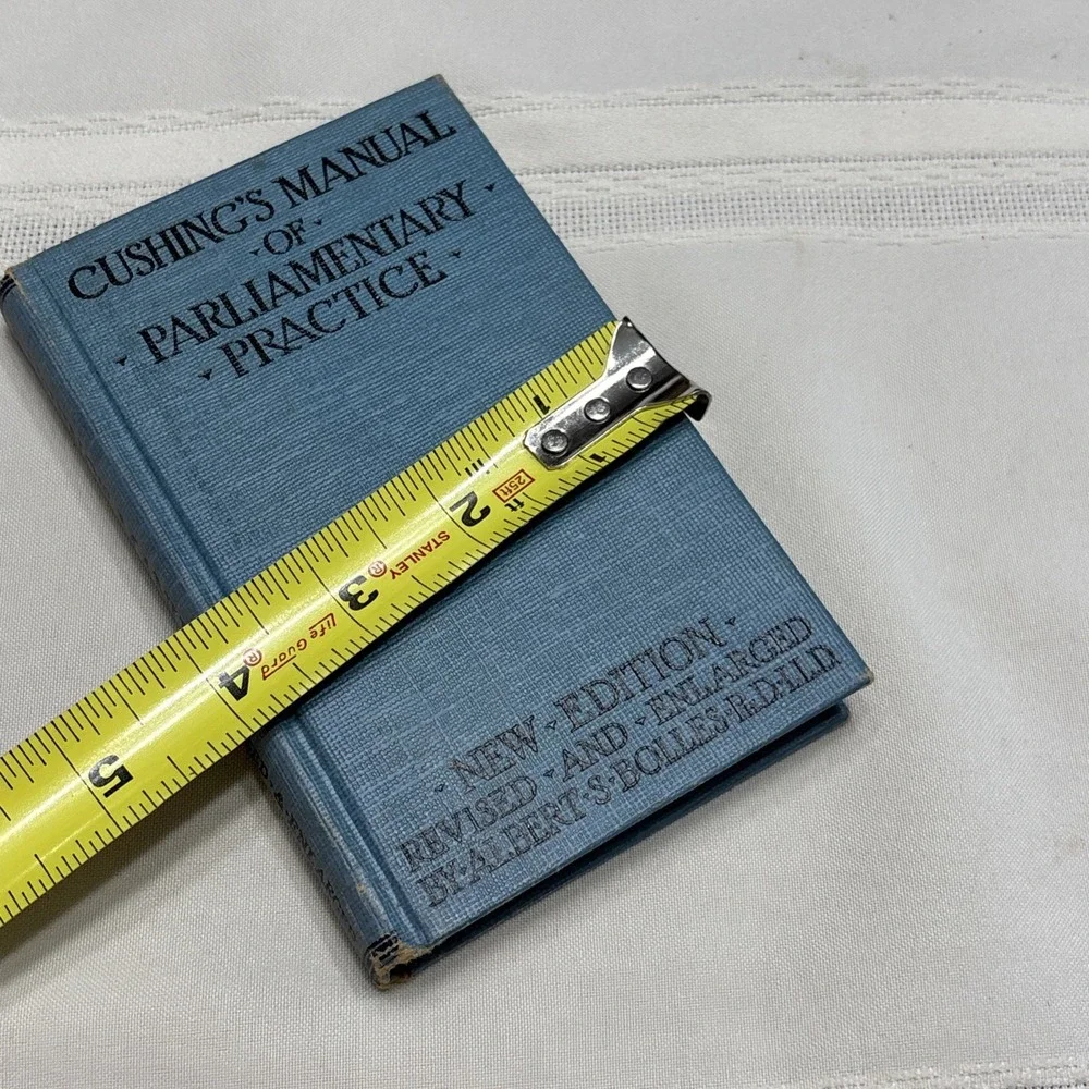 Cushing's Manual of Parliamentary Practice New Edition 1928 Hardcover